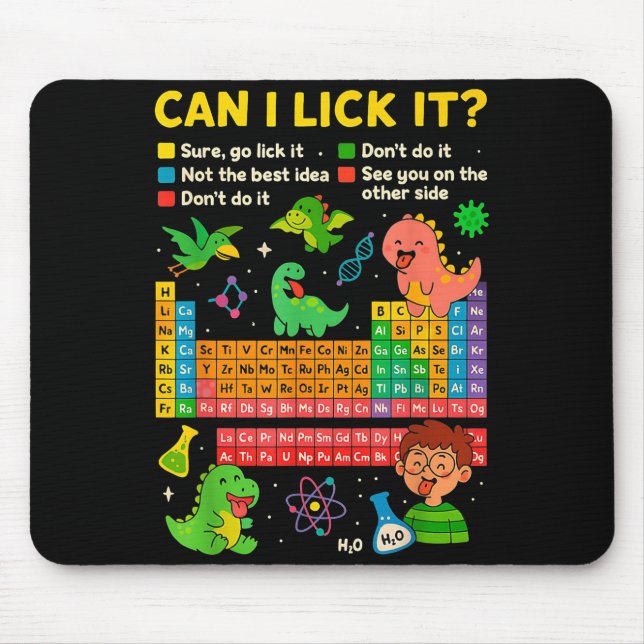 Cute Can I Lick It Dino Periodic Table Science Hum Mouse Pad (Front)