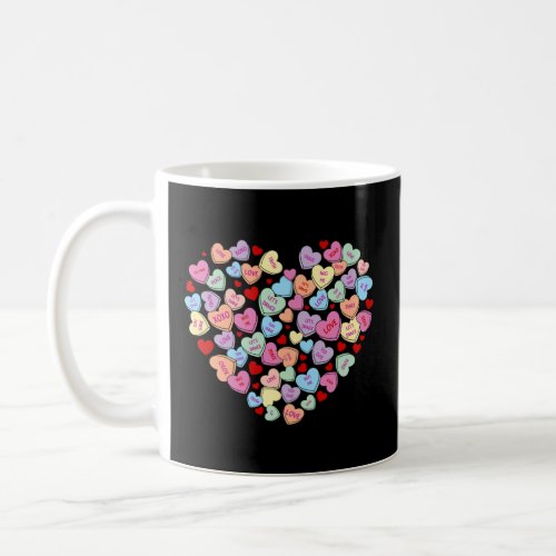 Cute Candy Conversation Heart Sweetheart Valentine Coffee Mug