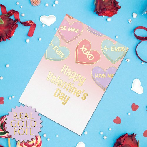 Cute Candy Hearts Valentines Day Gold Foil Holiday Card
