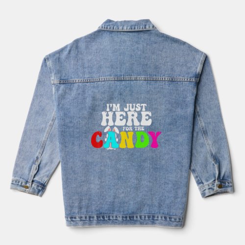 Cute Candy Theme Birthday Im Just Here For The Ca Denim Jacket
