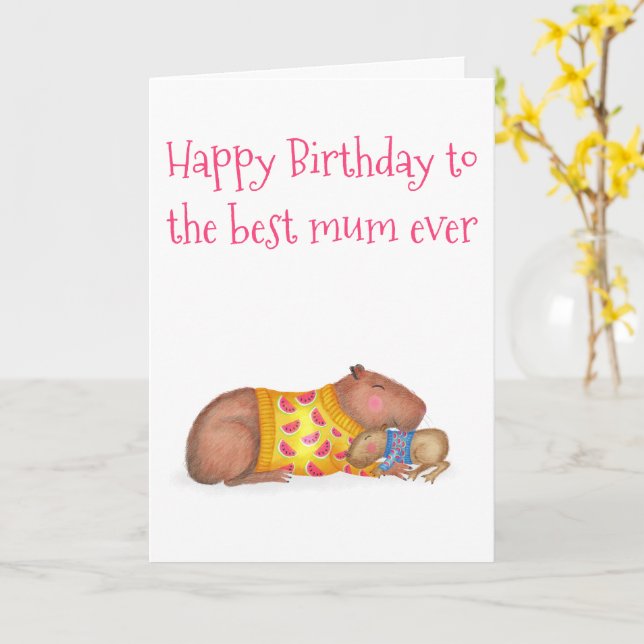 Cute capybara 'best mom ever' birthday card (Yellow Flower)