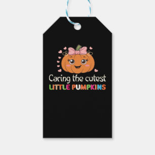 Cute Caring For the Cutest Little Pumpkins Nurse H Gift Tags