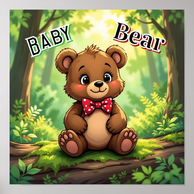 Cute Cartoon Baby Bear in Woods Poster (Front)