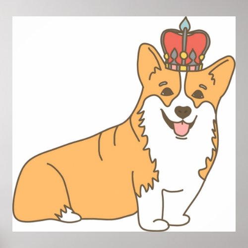 Cute Cartoon Corgi Queen with Crown Poster
