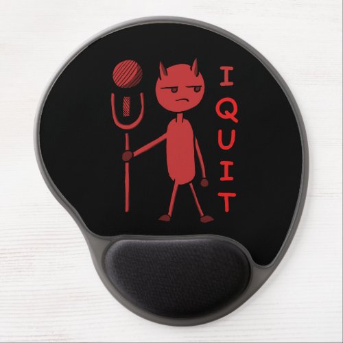 cute cartoon demon character saying I quit Gel Mouse Pad