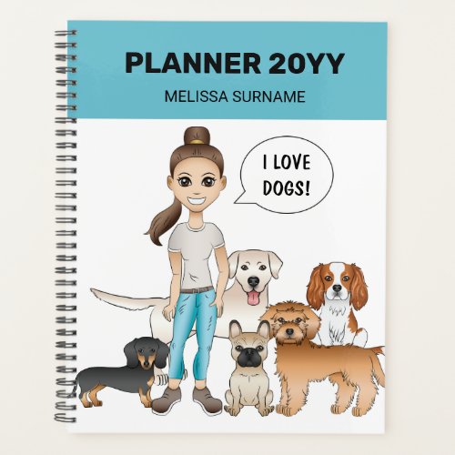 Cute Cartoon Dogs With A Cartoon Girl I Love Dogs Planner