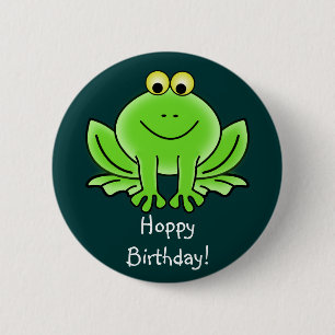 Cute Cartoon Frog Hoppy Birthday Funny Greeting Pinback Button