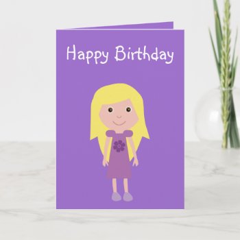 Cute Cartoon Girl Birthday Card Ideal For Kids by Molly_Sky at Zazzle