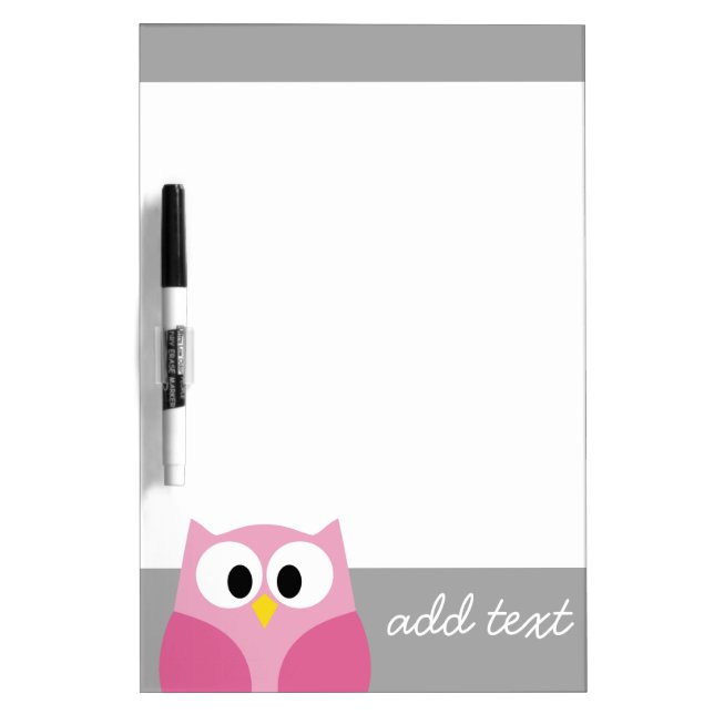 Cute Cartoon Owl - Pink and Gray Custom Name Dry-Erase Board (Front)