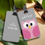 Cute Cartoon Owl - Pink and Gray Custom Name Luggage Tag<br><div class="desc">A modern and simple owl with trendy colors. You can add a name,  monogram or other custom text. If you need to move the art around,  click on the customize button to make changes.</div>