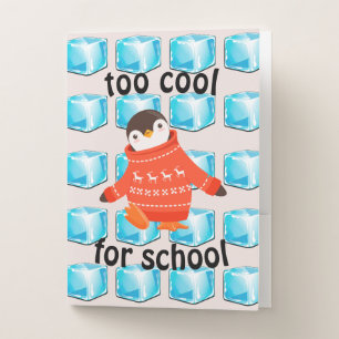 Cute Cartoon Penguin "Too Cool For School" Kids' Pocket Folder