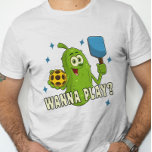 Cute Cartoon Pickle Wanna Play Pickleball T-Shirt<br><div class="desc">This pickleball t-shirt,  with it’s adorable cartoon pickle,  is a great way to ask another player to join you playing on the court.</div>
