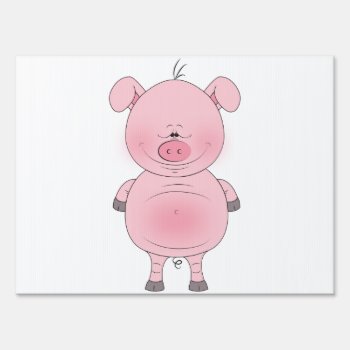 Cute Cartoon Pig Sign by HeeHeeCreations at Zazzle