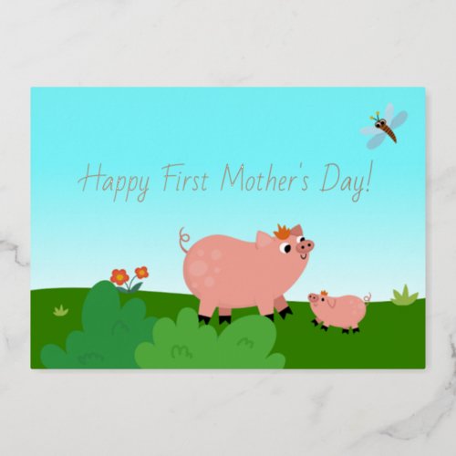 Cute Cartoon Pigs Happy First Mothers Day Foil Holiday Card