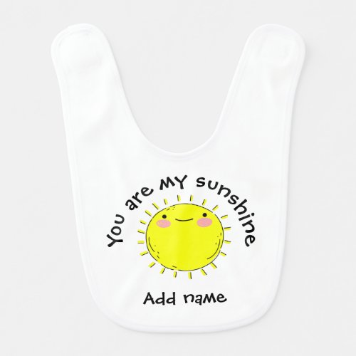 Cute Cartoon Smiling Sun You Are My Sunshine Baby Bib