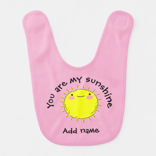 Cute Cartoon Smiling Sun You Are My Sunshine Baby Bib