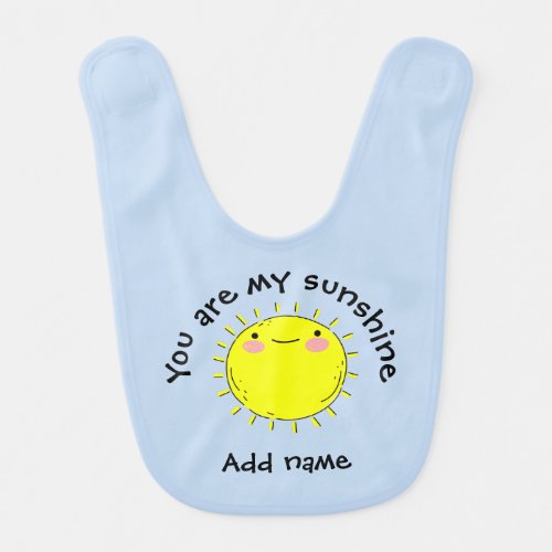 Cute Cartoon Smiling Sun You Are My Sunshine Baby Bib