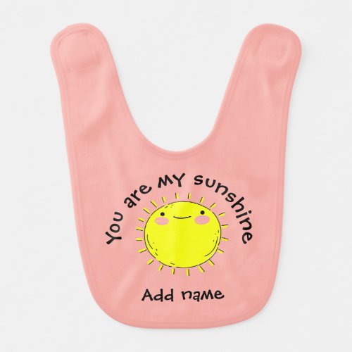 Cute Cartoon Smiling Sun You Are My Sunshine Baby Bib