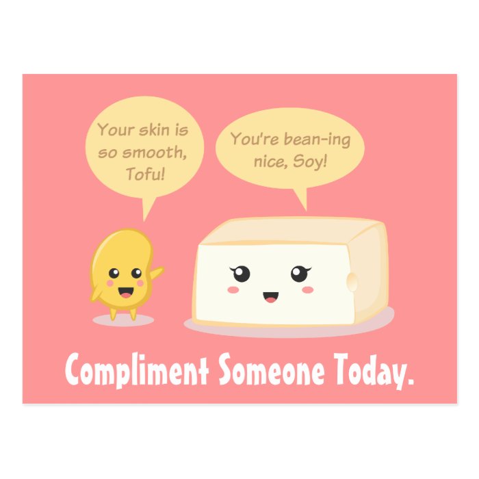 Cute Cartoon   Soy Bean compliments Tofu Post Cards