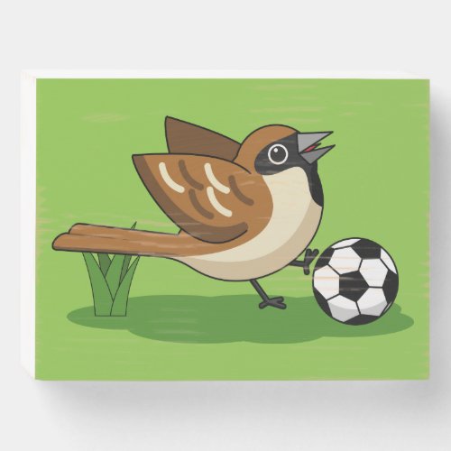 Cute Cartoon Sparrow Playing Soccer Wooden Box Sign