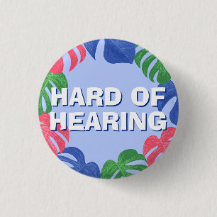 Cute Cartoon Tropical Leaves Blue Hard of Hearing Button