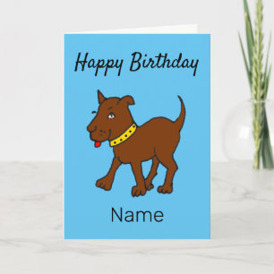 Cute Cartoon Ugly Brown Dog Birthday Card