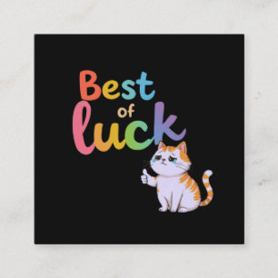 Cute Cat Best of Luck: Spread Fun and Feline Good Square Business Card
