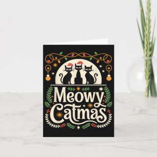 Cute Cat Christmas Xmas Black Cats Christmas Meowy Card