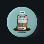 Cute Cat Coffee Button<br><div class="desc">A kawaii style combo of two popular items - cats and cappuccinos. It's a cappuccino! Just another pun from Kimchi Kawaii.</div>