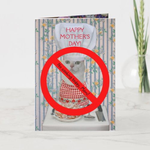 Cute Cat Customizable Mothers Day No Cooking Card