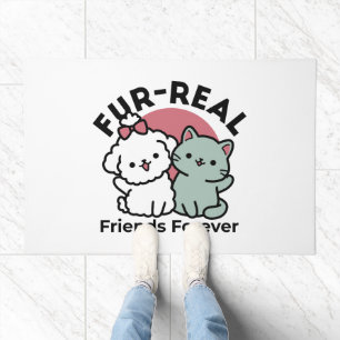 Cute Cat & Dog 'Fur-Real Friends Forever' Design Doormat
