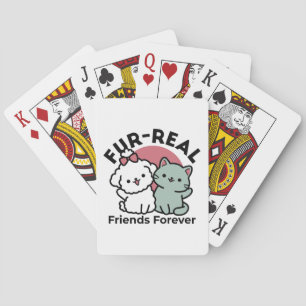 Cute Cat & Dog 'Fur-Real Friends Forever' Design Poker Cards