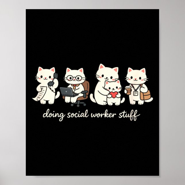 Cute Cat Doing Social Worker Stuff Mental Health Poster (Front)
