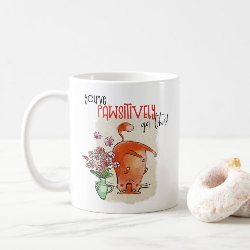 Cute Cat Fun Quote Pawsitively Got This Name Coffee Mug