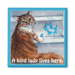 Cute cat hobo sign, kind lady lives here magnet