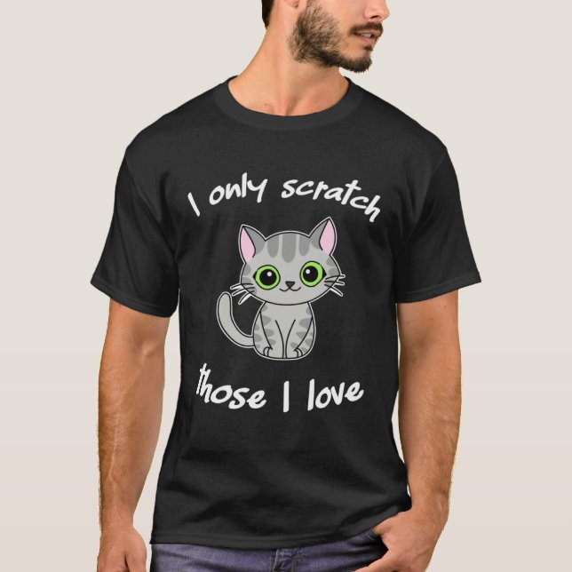 Cute  cat humor green eyes kitty and kitten T-Shirt (Front)