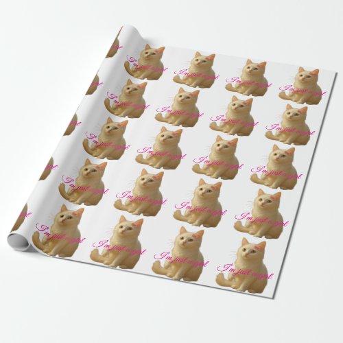 Cute Cat "I'm Just A Girl" Customizable Quote Wrapping Paper