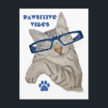 Cute Cat In Specs Pawsitive Vibes Paw Positivity Postcard<br><div class="desc">Fun play on words to send someone ‘Pawsitive’ Vibes with this cute cat in spectacles drawing. This adorable picture was hand drawn by my sister Lynne of Lynne Arty Stuff of her pet Ocicat, Tonto and she kindly gave her permission for me to sell it on items in my store...</div>