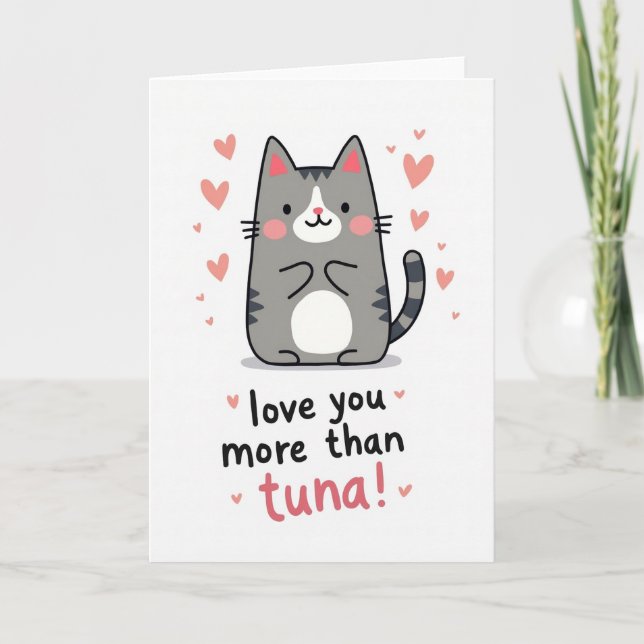 Cute Cat Love You Tuna Card (Front)