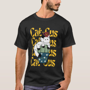 Cute Cat Lover Cactus Plant Lover Funny Cat Mom T-Shirt