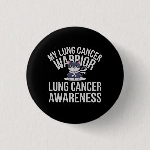 Cute Cat Lung Cancer Warrior Show Your Strength Button