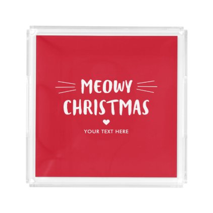 Cute Cat Meowy Christmas | Holiday Acrylic Tray