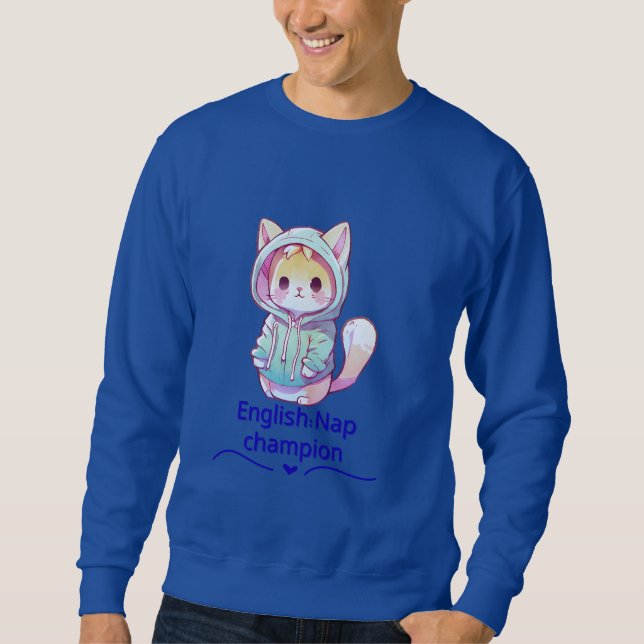 Cute Cat Nap Champion Too T-Shirt Sweatshirt (Front)