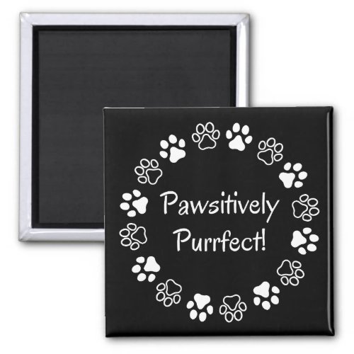 Cute Cat Pawsitively Purrfect Refrigerator  Magnet