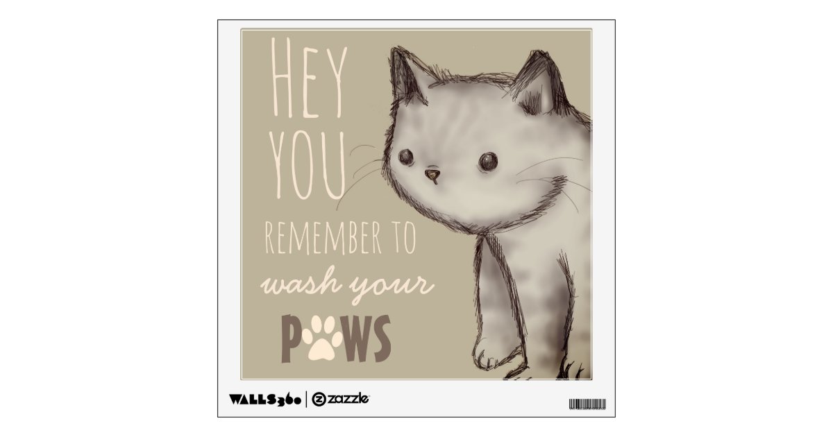 Cute Cat Reminder Wash Your Hands Wall Sticker Zazzle Com