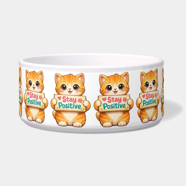 Cute Cat Stay Positive Artwork Ceramic Pet Bowl (Front)