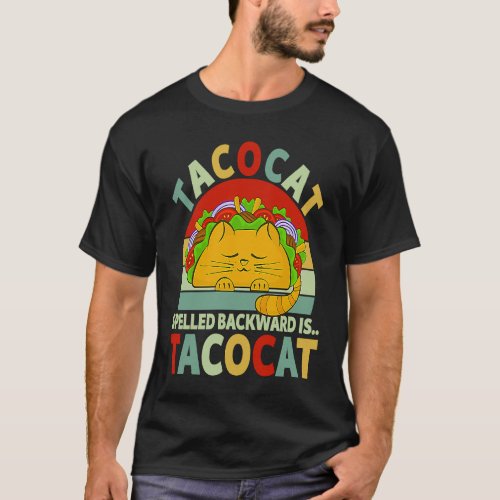 Cute Cat Tacocat Spelled Backward  Taco  Kitten T_Shirt
