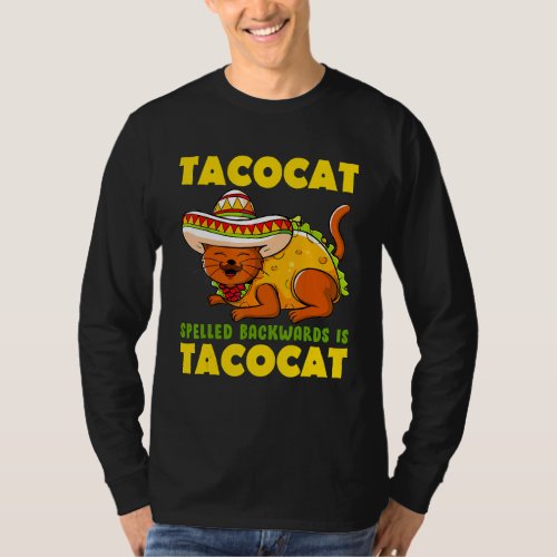 Cute Cat Tacocat Spelled Backwards Is Taco Cat Cin T_Shirt