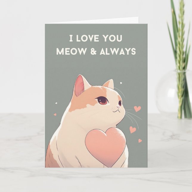Cute Cat Valentine's Day Card | Meow & Always (Front)