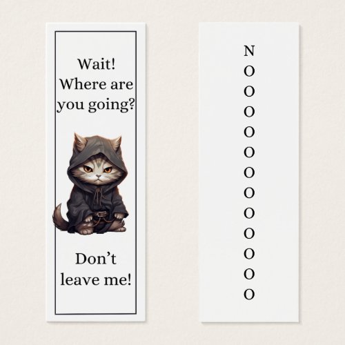 Cute Cat Wait Where Are You Going Bookmark